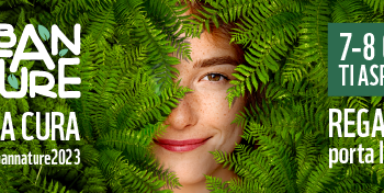 Urban Nature: Oltre 150 eventi per celebrare il valore degli spazi verdi in città