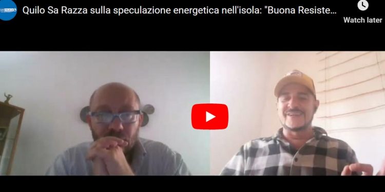 Quilo Sa Razza sulla speculazione energetica nell’isola: “Buona Resistenza!”