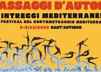 Dal 3 all’8 dicembre a Sant’Antioco la ventunesima edizione del festival del cortometraggio mediterraneo “Passaggi d’Autore – Intrecci mediterranei”